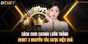 Cách chơi Casino luôn thắng