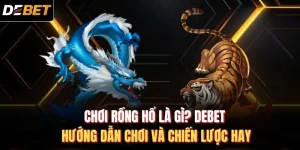 Chơi Rồng Hổ là gì